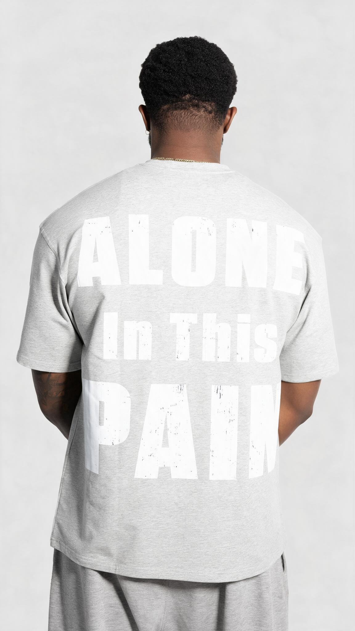 ALONE IN THIS PAIN OVERSIZED TEE